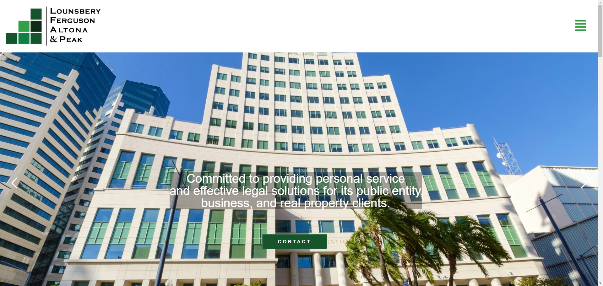 Lounsbery, Ferguson, Altona & Peak law firm building with modern architecture, featuring glass windows and tropical landscaping, emphasizing commitment to personal service and legal solutions.